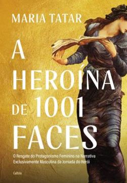 Imagem de A HEROINA DE 1001 FACES