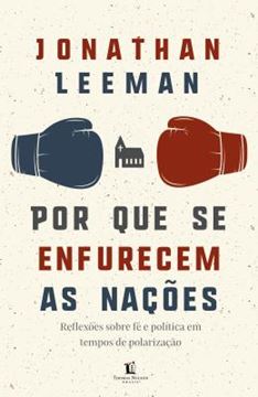 Imagem de POR QUE SE ENFURECEM AS NACOES