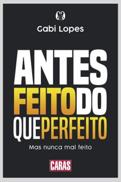 Picture of ANTES FEITO DO QUE PERFEITO