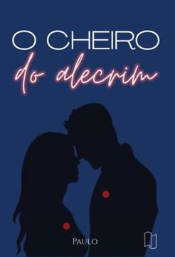 Imagem de O CHEIRO DO ALECRIM