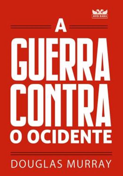 Picture of A GUERRA CONTRA O OCIDENTE