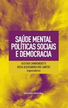 Imagem de SAUDE MENTAL, POLITICAS SOCIAIS E DEMOCRACIA