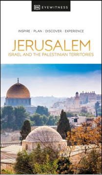 Imagem de DK EYEWITNESS - JERUSALEM, ISRAEL AND THE PALESTINIAN TERRITORIES