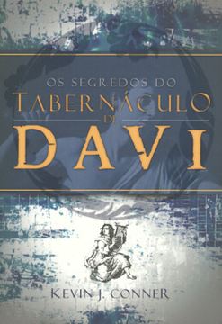 Imagem de OS SEGREDOS DO TABERNACULO DE DAVI