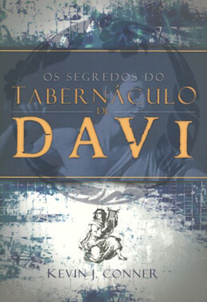Picture of OS SEGREDOS DO TABERNACULO DE DAVI