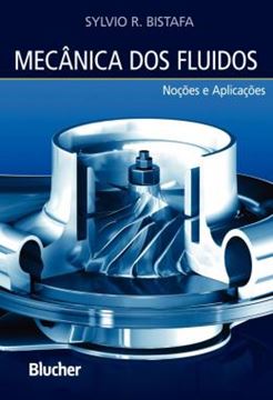 Imagem de MECANICA DOS FLUIDOS - NOCOES E APLICACOES