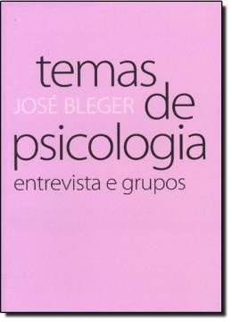 Imagem de TEMAS DE PSICOLOGIA - ENTREVISTA E GRUPOS
