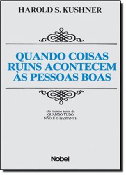 Picture of QUANDO COISAS RUINS ACONTECEM AS PESSOAS BOAS