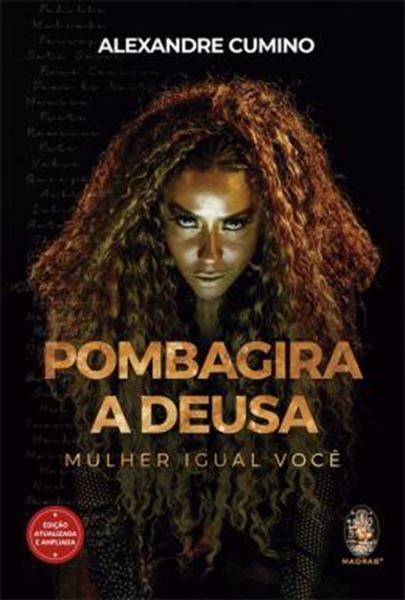 Picture of POMBAGIRA, A DEUSA - MULHER IGUAL VOCE