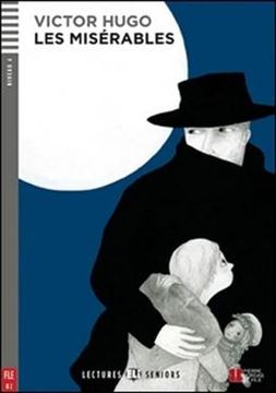 Imagem de LES MISERABLES - LECTURES ELI SENIORS B2 - DOWNLOADABLE MULTIMEDIA