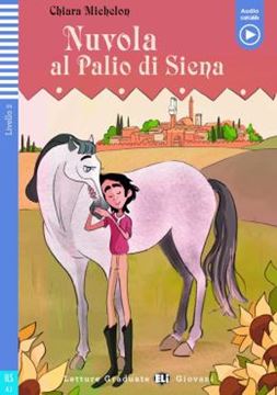 Imagem de NUVOLA AL PALIO DI SIENA - LETTURE GRADUATE ELI GIOVANI A2 - DOWNLOADABLE MULTIMEDIA