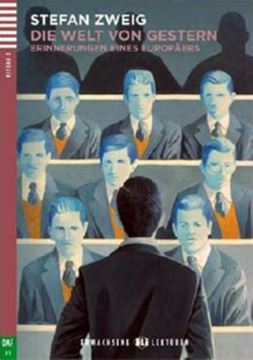 Imagem de DIE WELT VON GESTERN - ERWACHSENE ELI-LEKTUREN B1 - DOWNLOADABLE MULTIMEDIA