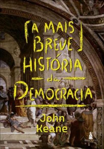 Picture of A MAIS BREVE HISTORIA DA DEMOCRACIA