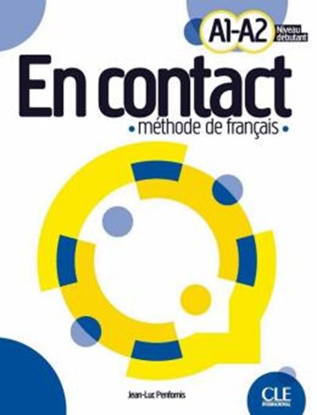 Picture of EN CONTACT A1-A2 NIVEAU DEBUTANT - LIVRE DE L´ELEVE