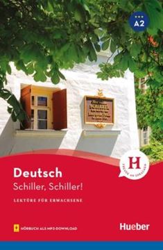 Imagem de SCHILLER, SCHILLER! - LEKTURE A2 MIT AUDIOS ONLINE