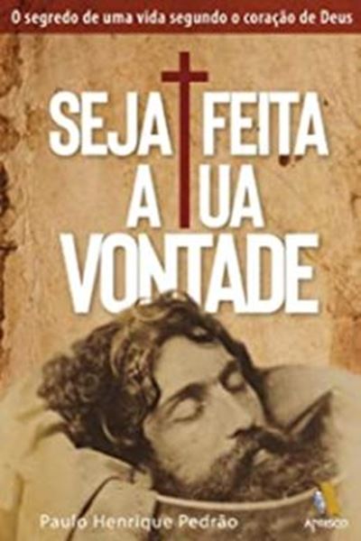 Picture of SEJA FEITA A TUA VONTADE