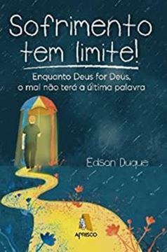 Imagem de SOFRIMENTO TEM LIMITE
