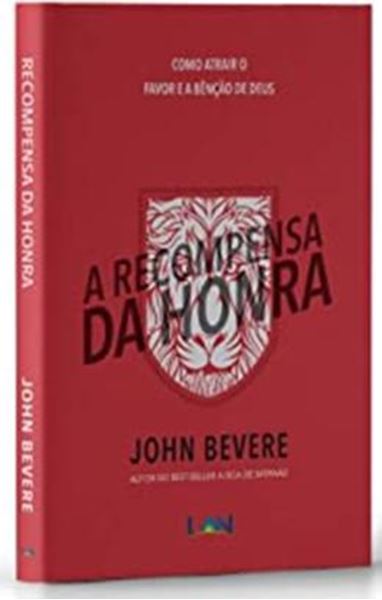 Picture of RECOMPENSA DA HONRA - COMO ATRAIR O FAVOR E A BENCAO DE DEUS, A