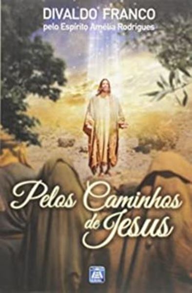 Picture of PELOS CAMINHOS DE JESUS - 8ª ED