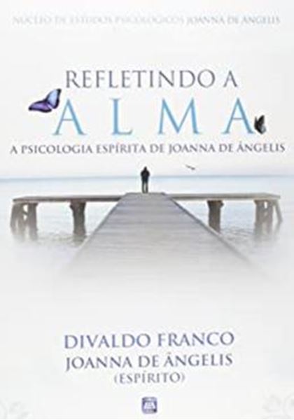 Picture of REFLETINDO A ALMA - 1ª ED