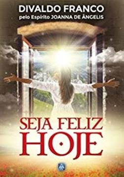 Imagem de SEJA FELIZ HOJE