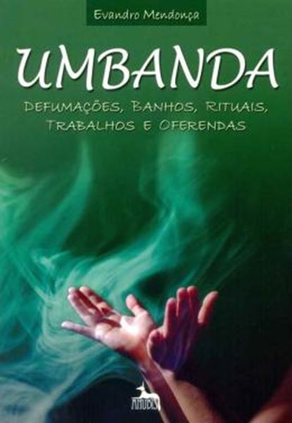Picture of UMBANDA - DEFUMACOES, BANHOS, RITUAIS, TRABALHOS E OFERENDAS