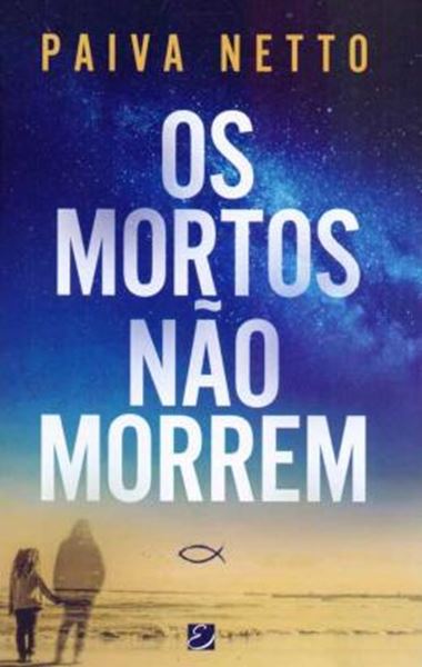 Picture of OS MORTOS NAO MORREM