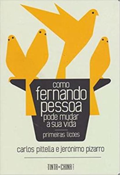 Picture of COMO FERNANDO PESSOA PODE MUDAR A SUA VIDA