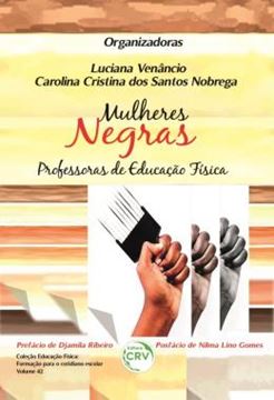 Imagem de MULHERES NEGRAS PROFESSORAS DE EDUCACAO FISICA - VOLUME 42