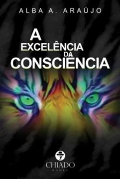 Imagem de A EXCELENCIA DA CONSCIENCIA
