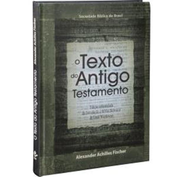 Picture of O TEXTO DO ANTIGO TESTAMENTO