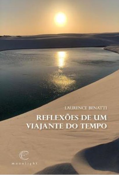 Picture of REFLEXOES DE UM VIAJANTE DO TEMPO