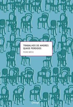 Imagem de TRABALHOS DE AMORES QUASE PERDIDOS