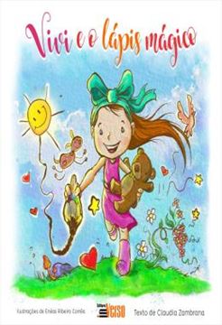 Imagem de VIVI E O LAPIS MAGICO