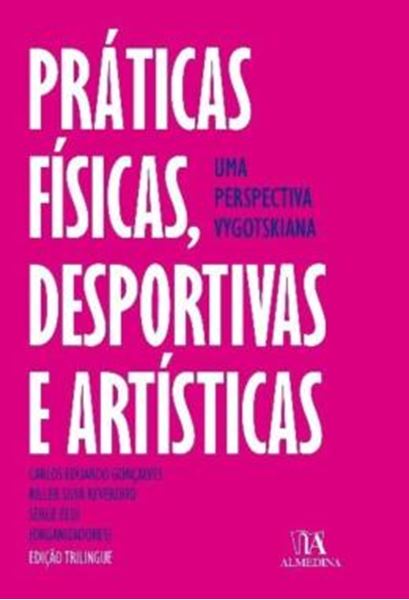 Picture of PRATICAS FISICAS, DESPORTIVAS E ARTISTICAS - UMA PERSPECTIVA VYGOTSKIANA