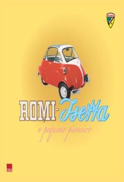 Imagem de ROMI-ISETTA - O PEQUENO PIONEIRO