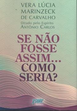 Imagem de SE NAO FOSSE ASSIM... COMO SERIA?
