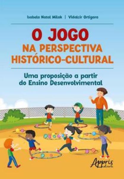 Picture of O JOGO NA PERSPECTIVA HISTORICO-CULTURAL