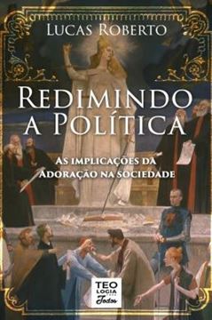 Imagem de REDIMINDO A POLITICA