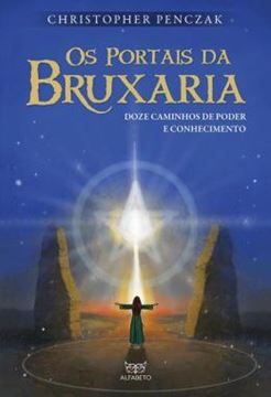Imagem de OS PORTAIS DA BRUXARIA