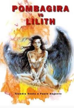 Imagem de POMBAGIRA VS LILITH
