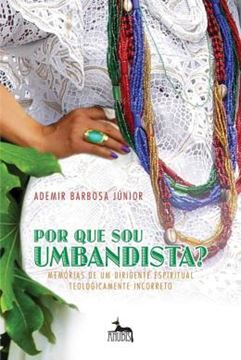 Imagem de PORQUE SOU UMBANDISTA?