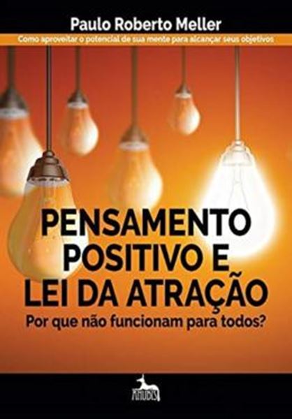 Picture of PENSAMENTO POSITIVO E LEI DA ATRACAO