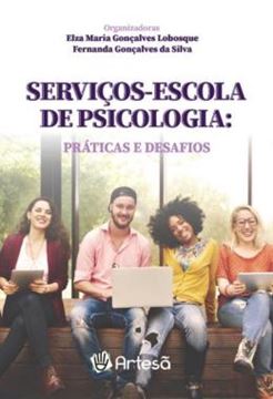 Imagem de SERVIÇOS-ESCOLA DE PSICOLOGIA: PRÁTICAS E DESAFIOS