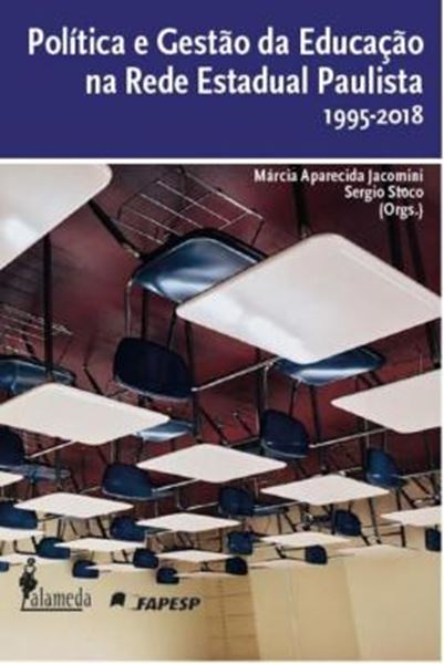 Picture of POLITICA E GESTAO DA EDUCACAO NA REDE ESTADUAL PAULISTA 1995-2018