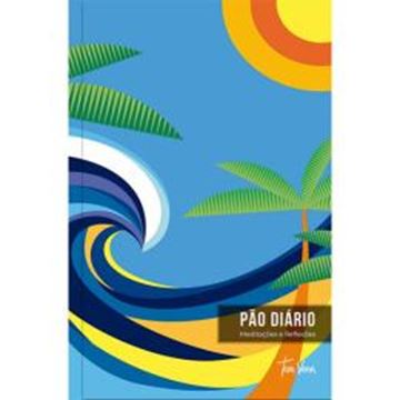 Imagem de PAO DIARIO MEDITACOES E REFLEXOES - ARTE ONDA