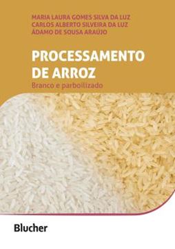 Imagem de PROCESSAMENTO DE ARROZ - BRANCO E PARBOILIZADO