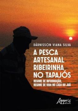 Imagem de A PESCA ARTESANAL RIBEIRINHA NO TAPAJOS