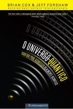 Imagem de UNIVERSO QUANTICO, O - TUDO QUE PODE ACONTECER REALMENTE ACONTECE
