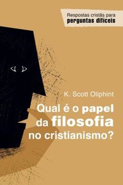 Imagem de QUAL E O PAPEL DA FILOSOFIA NO CRISTIANISMO?